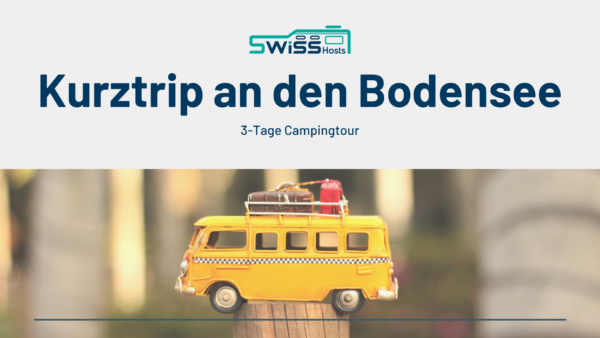 3 Tage Campingtour an den Bodensee